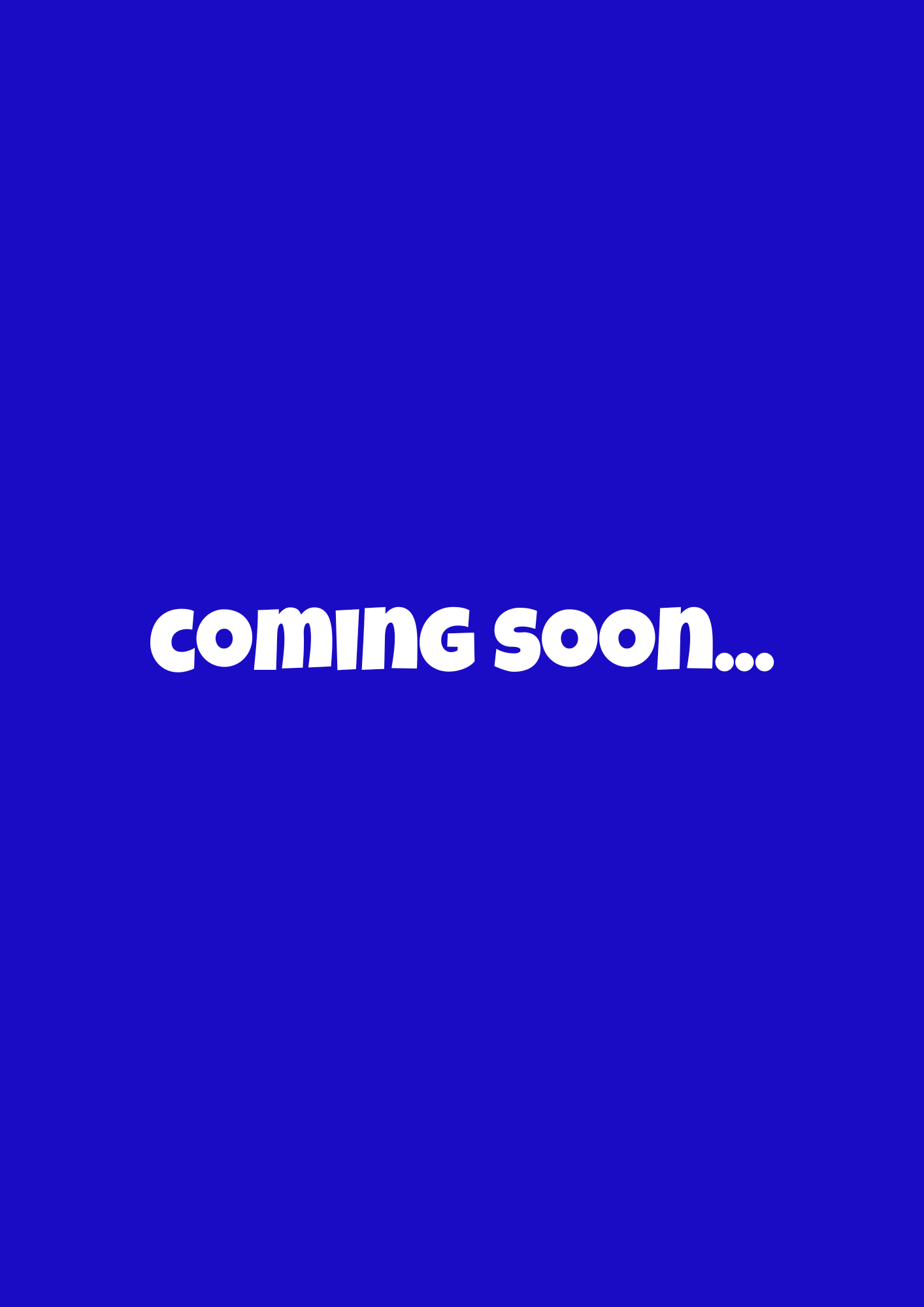 more coming soon