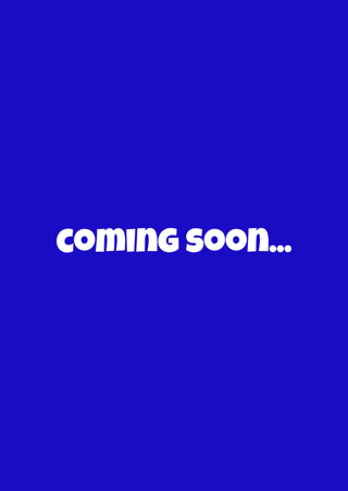 coming soon... coming soon...